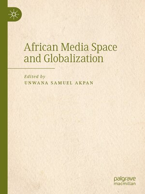 cover image of African Media Space and Globalization
